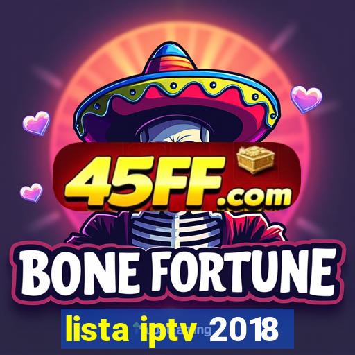 lista iptv 2018